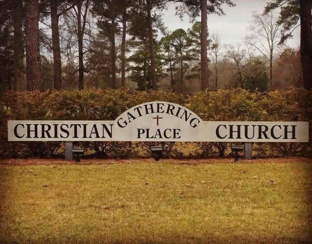Christian Gathering Place Church sign